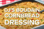 Boudain Cornbread Dressing