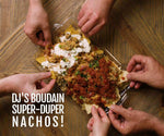 DJ's Boudain Super-Duper Nachos